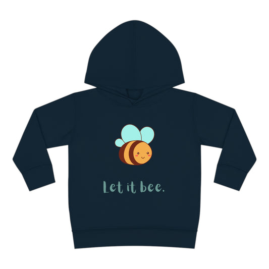 LET IT BEE Toddler Pullover Fleece Hoodie